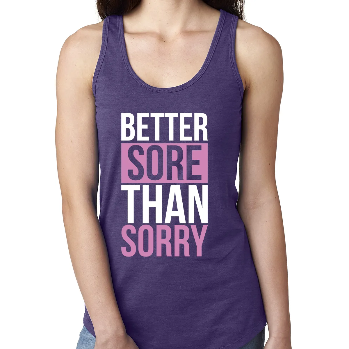 Better Sore Than Sorry